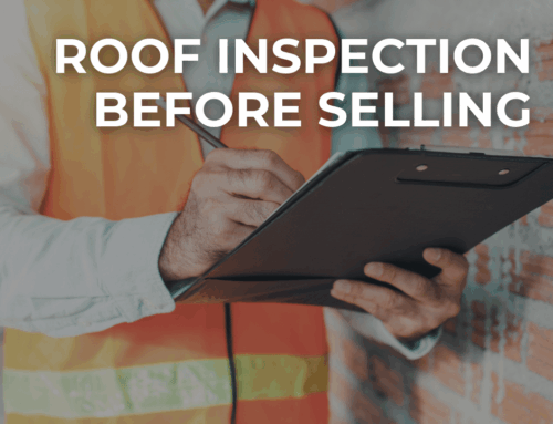 Roof Inspection Before Selling: Red Flags to Avoid
